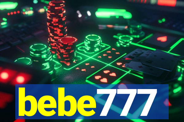 bebe777