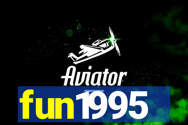 fun1995