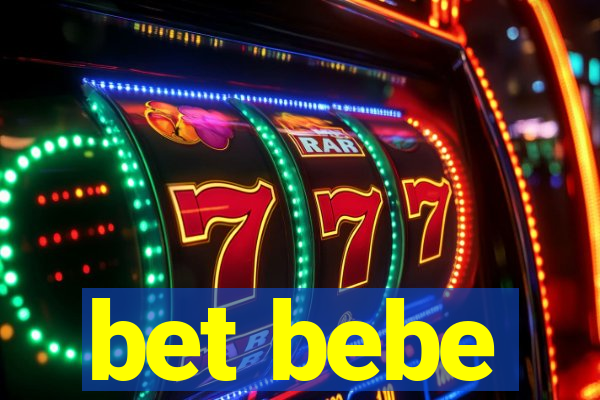 bet bebe