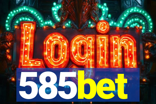 585bet