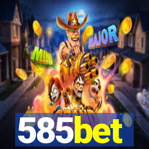 585bet