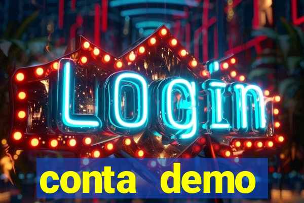 conta demo plataforma slots