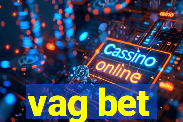 vag bet