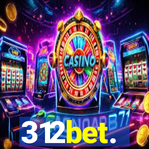 312bet.