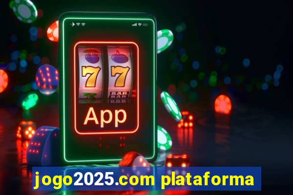 jogo2025.com plataforma