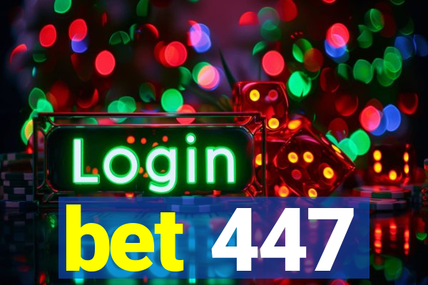 bet 447