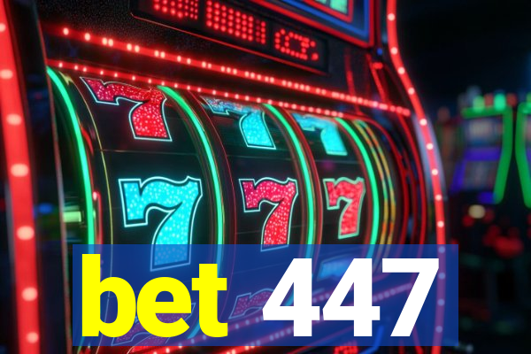 bet 447