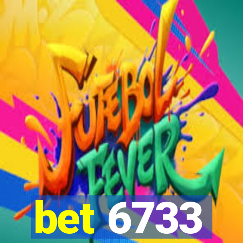 bet 6733