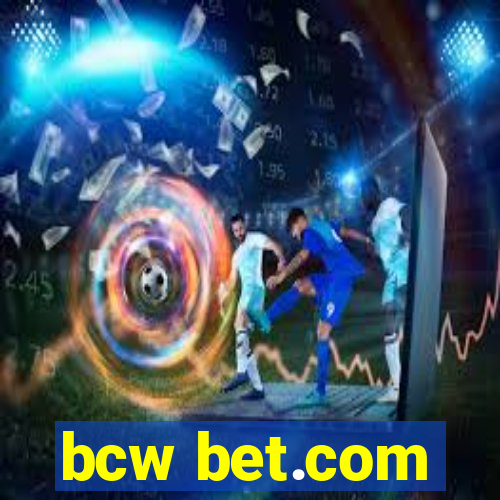 bcw bet.com