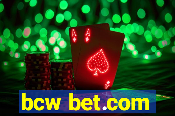 bcw bet.com