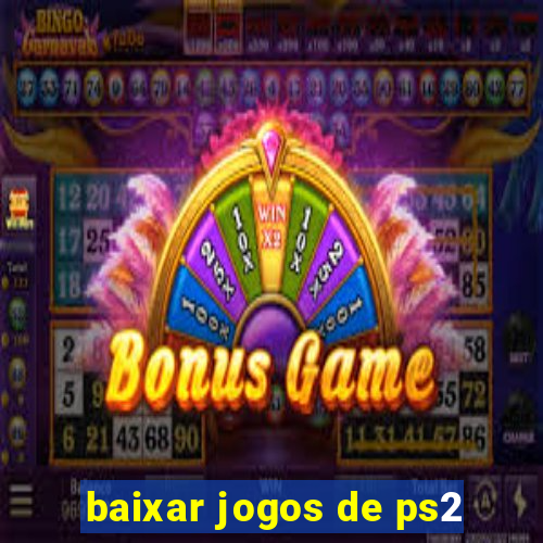 baixar jogos de ps2