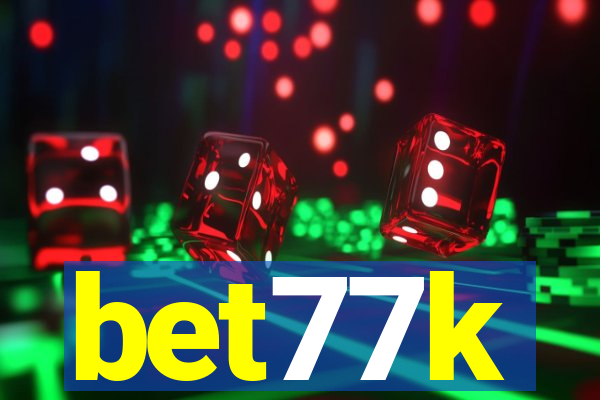 bet77k