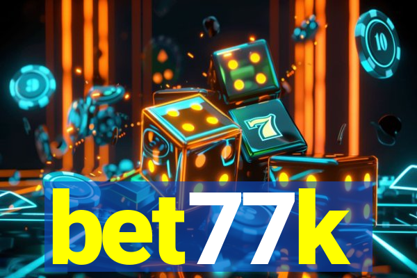 bet77k
