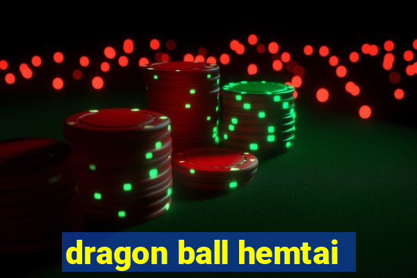 dragon ball hemtai