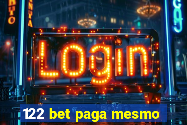 122 bet paga mesmo