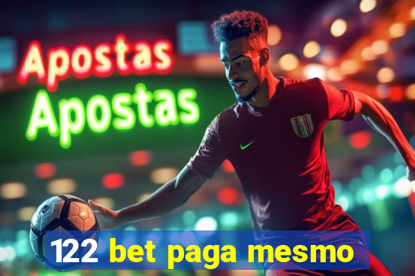 122 bet paga mesmo
