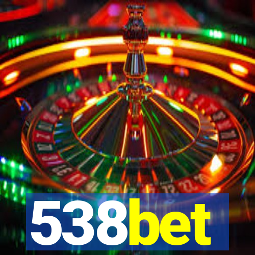 538bet