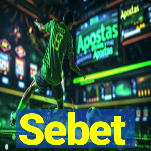 Sebet