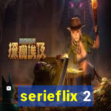 serieflix 2