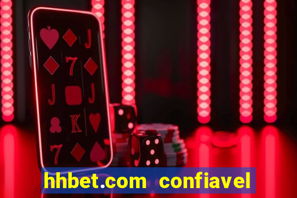hhbet.com  confiavel