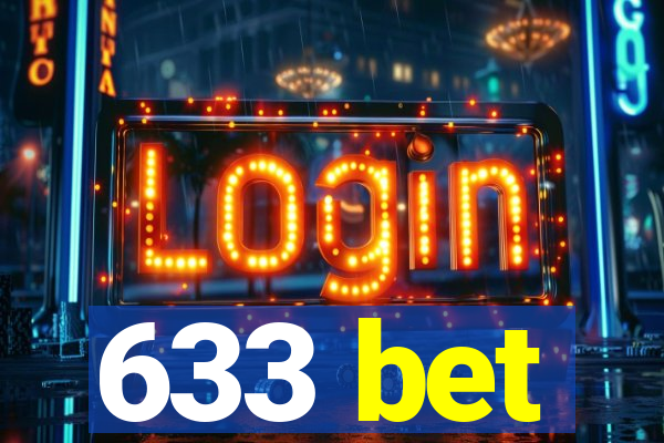 633 bet
