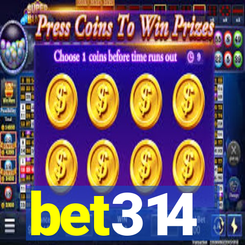 bet314