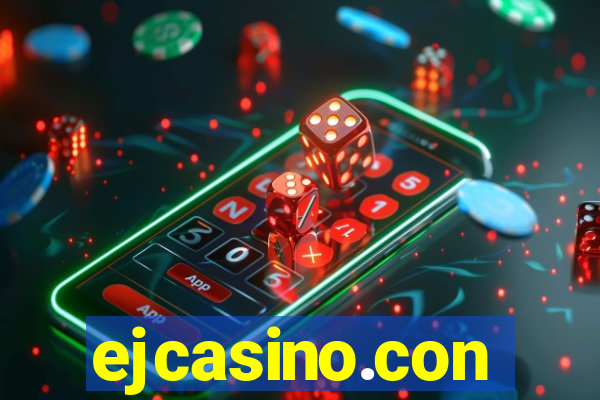 ejcasino.con