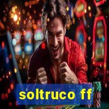 soltruco ff