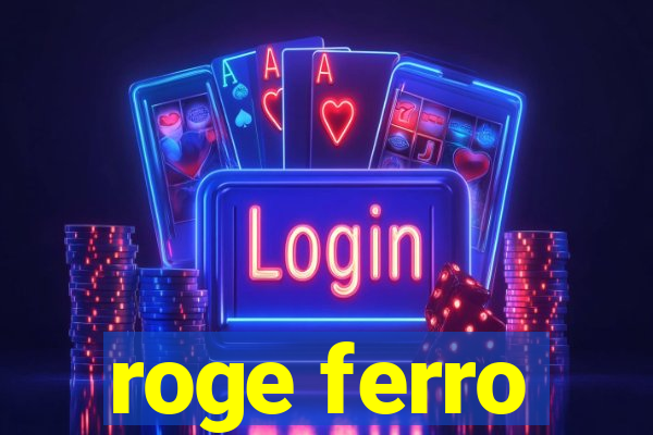 roge ferro