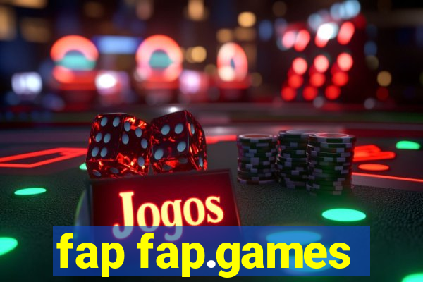 fap fap.games