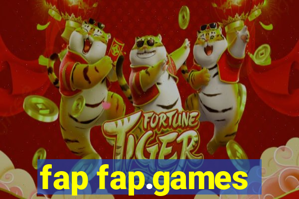 fap fap.games