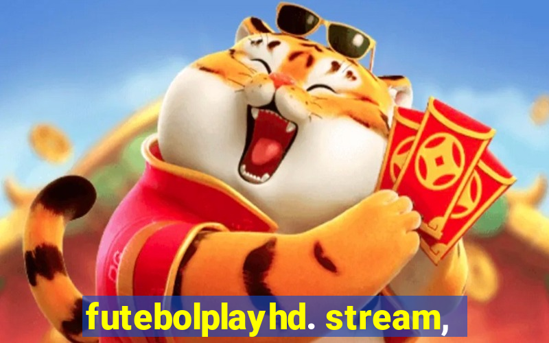 futebolplayhd. stream,