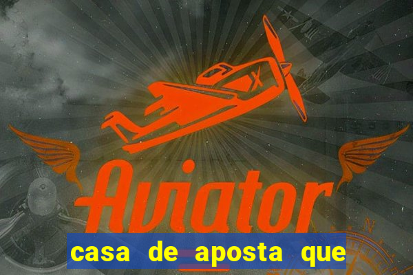 casa de aposta que paga antecipado