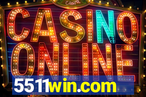 5511win.com