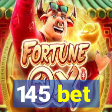 145 bet