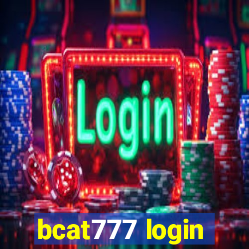 bcat777 login
