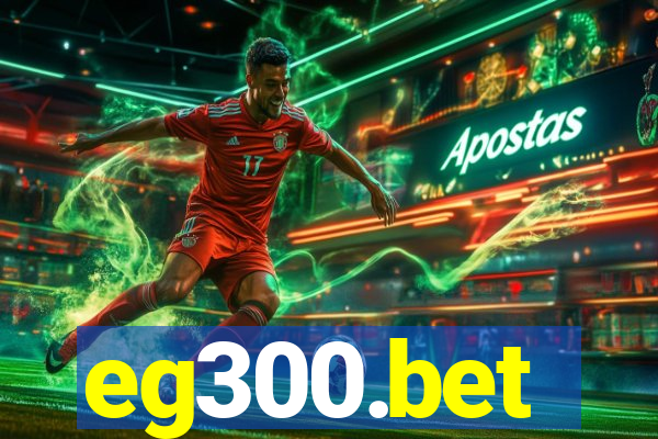 eg300.bet