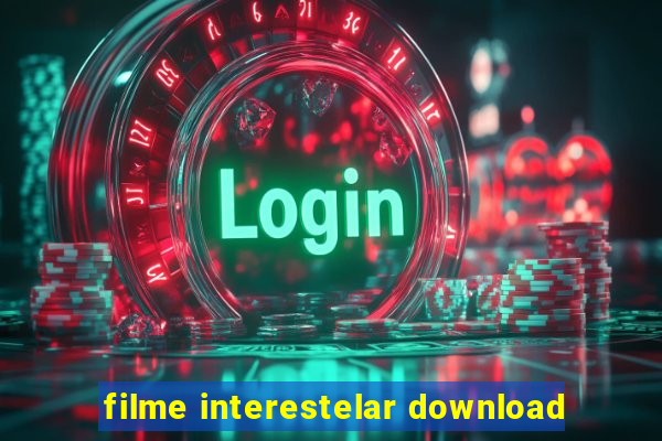 filme interestelar download