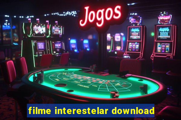filme interestelar download