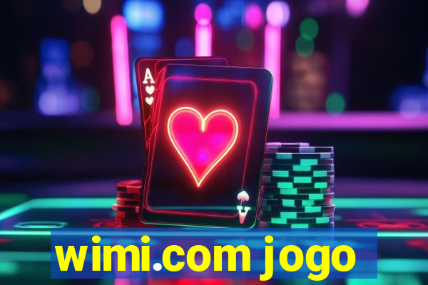 wimi.com jogo