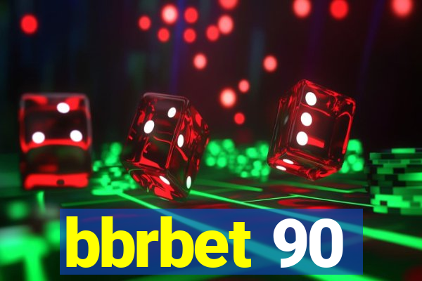 bbrbet 90