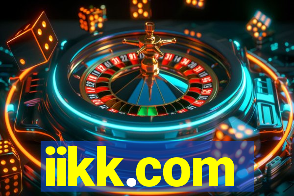 iikk.com