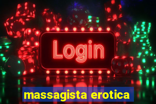 massagista erotica