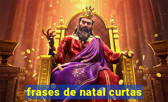 frases de natal curtas