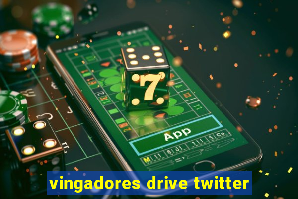 vingadores drive twitter