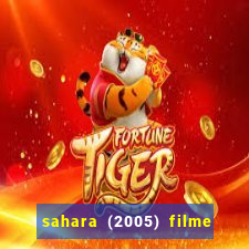 sahara (2005) filme completo dublado