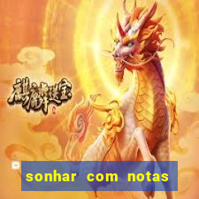 sonhar com notas de 20 reais