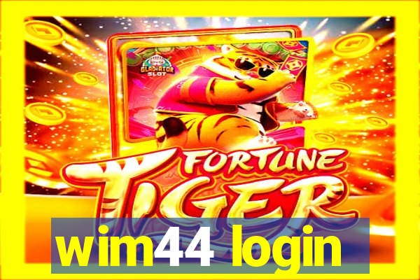 wim44 login
