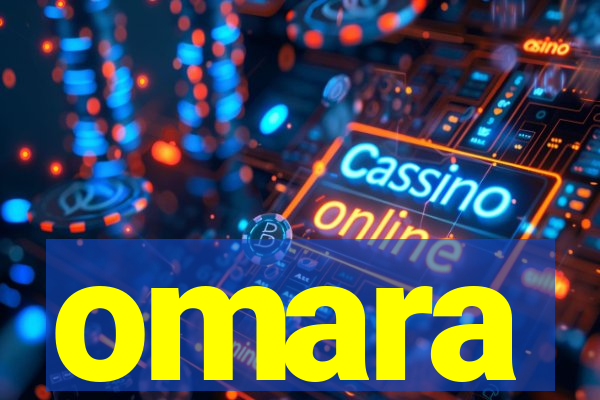 omara