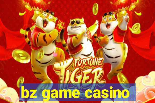 bz game casino